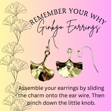 Load image into Gallery viewer, Ginkgo Earrings, Remember Your Why